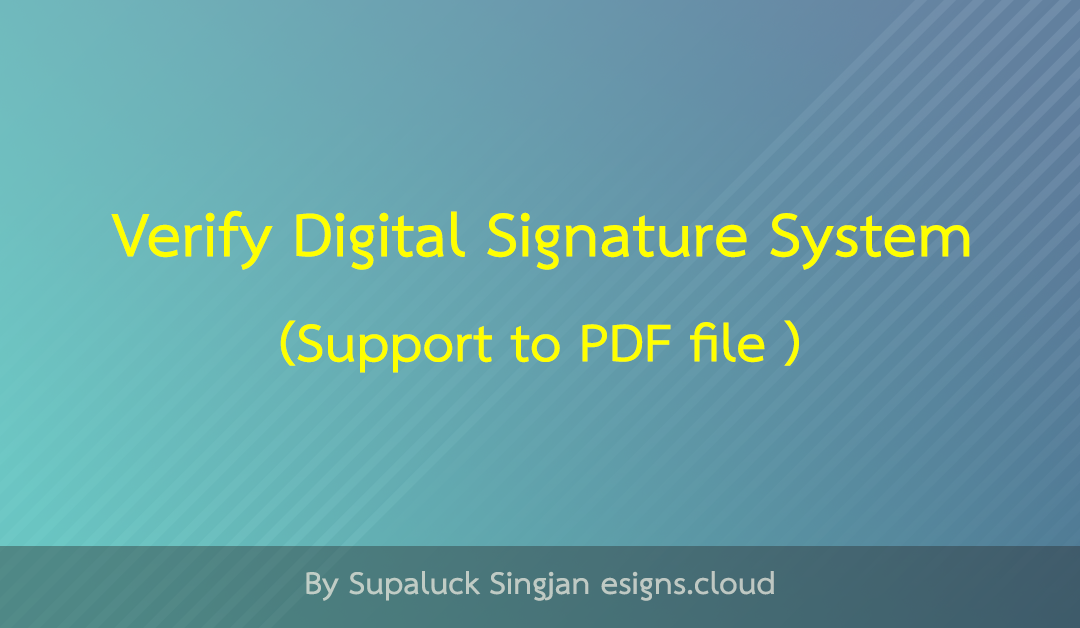 The Verify Digital Signature System of eSigns